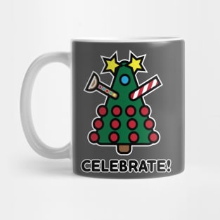 CELEBRATE! Mug